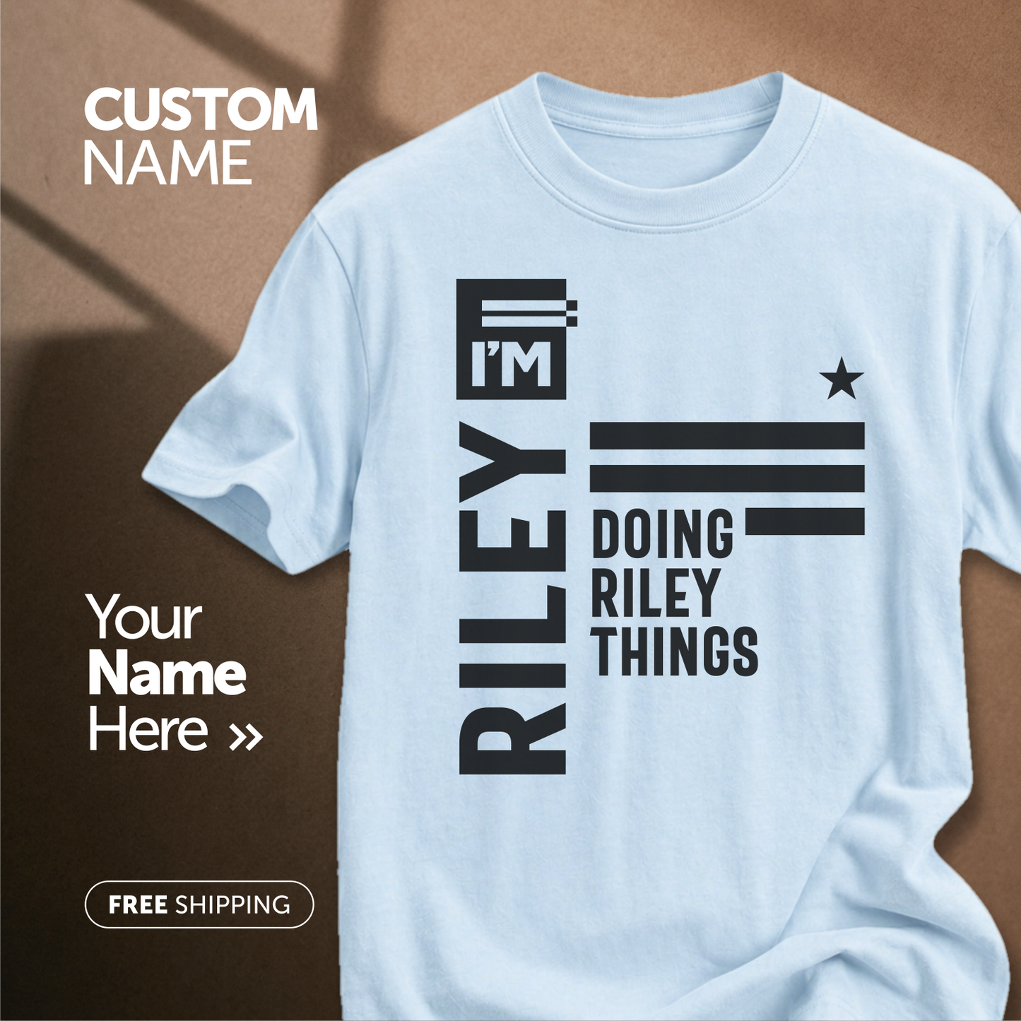 Customize This Design With Your Name!