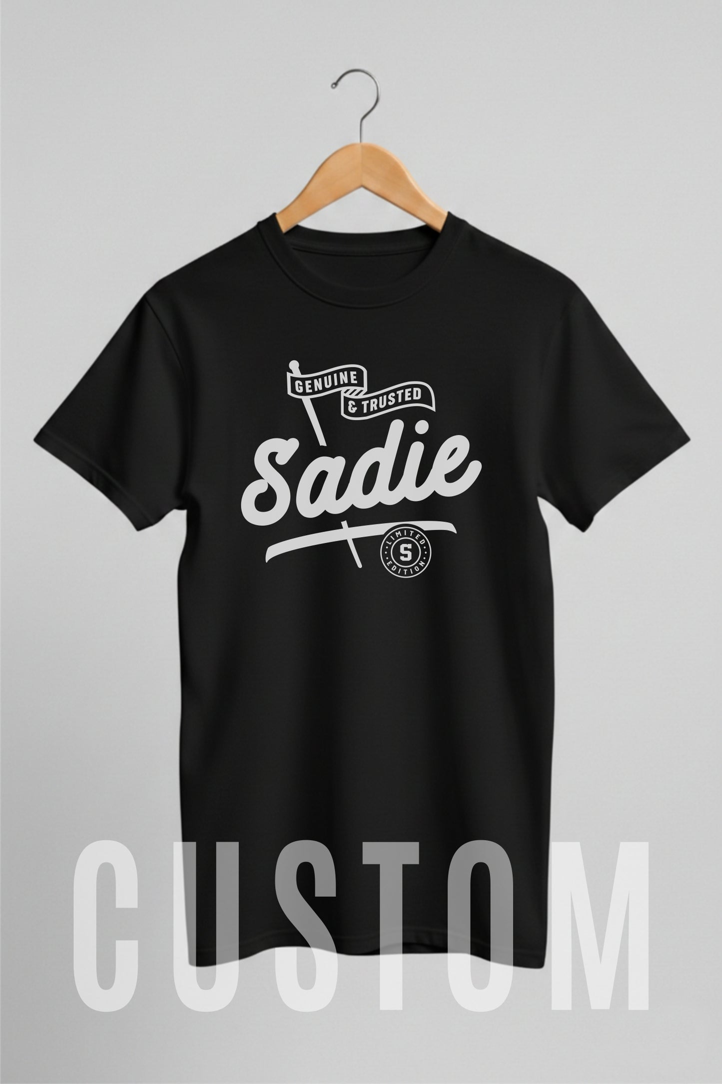 Custom Name - Sadie Genuine and Trusted unisex classic tee