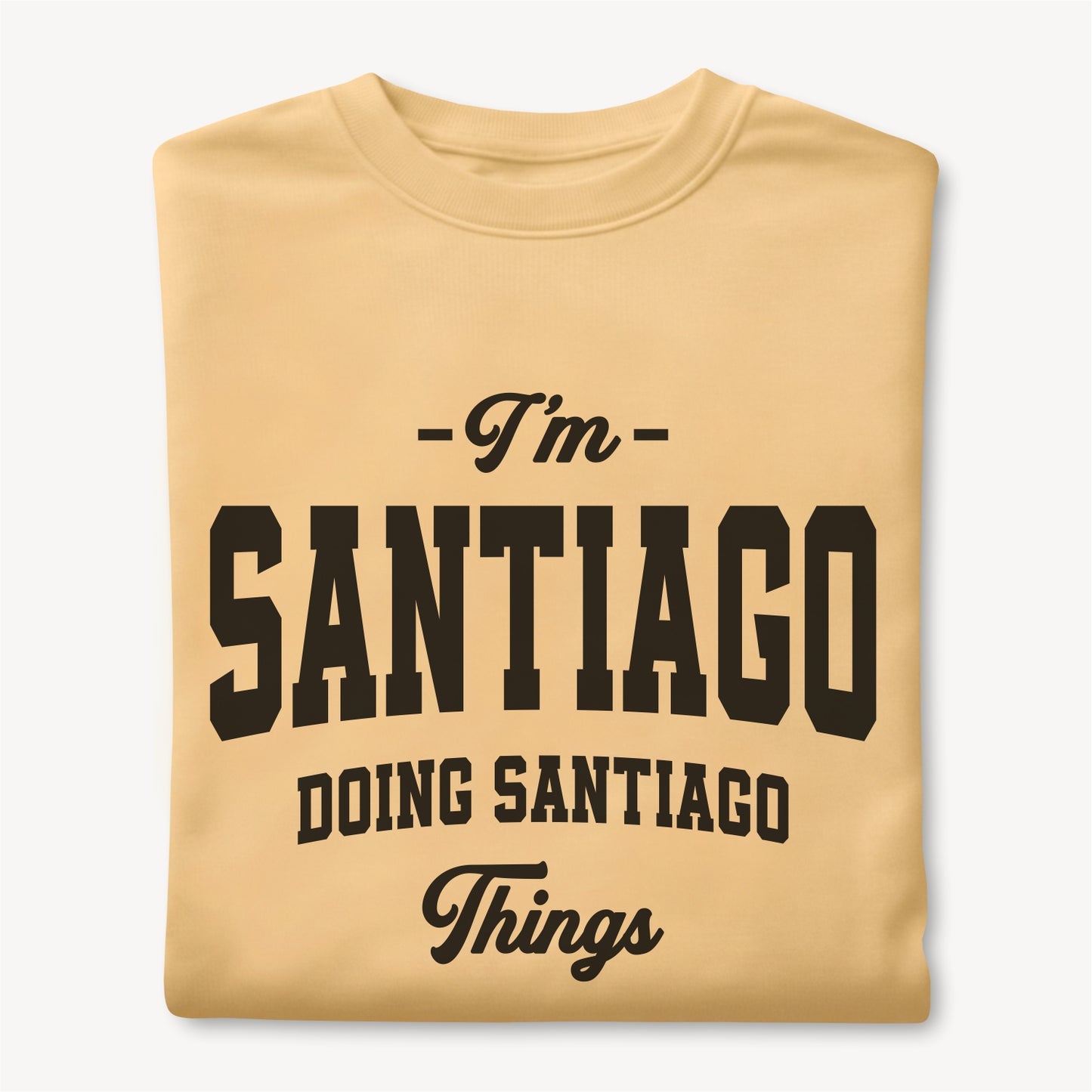 Funny Custom Name - I'm Santiago Doing Santiago Things unisex classic tee