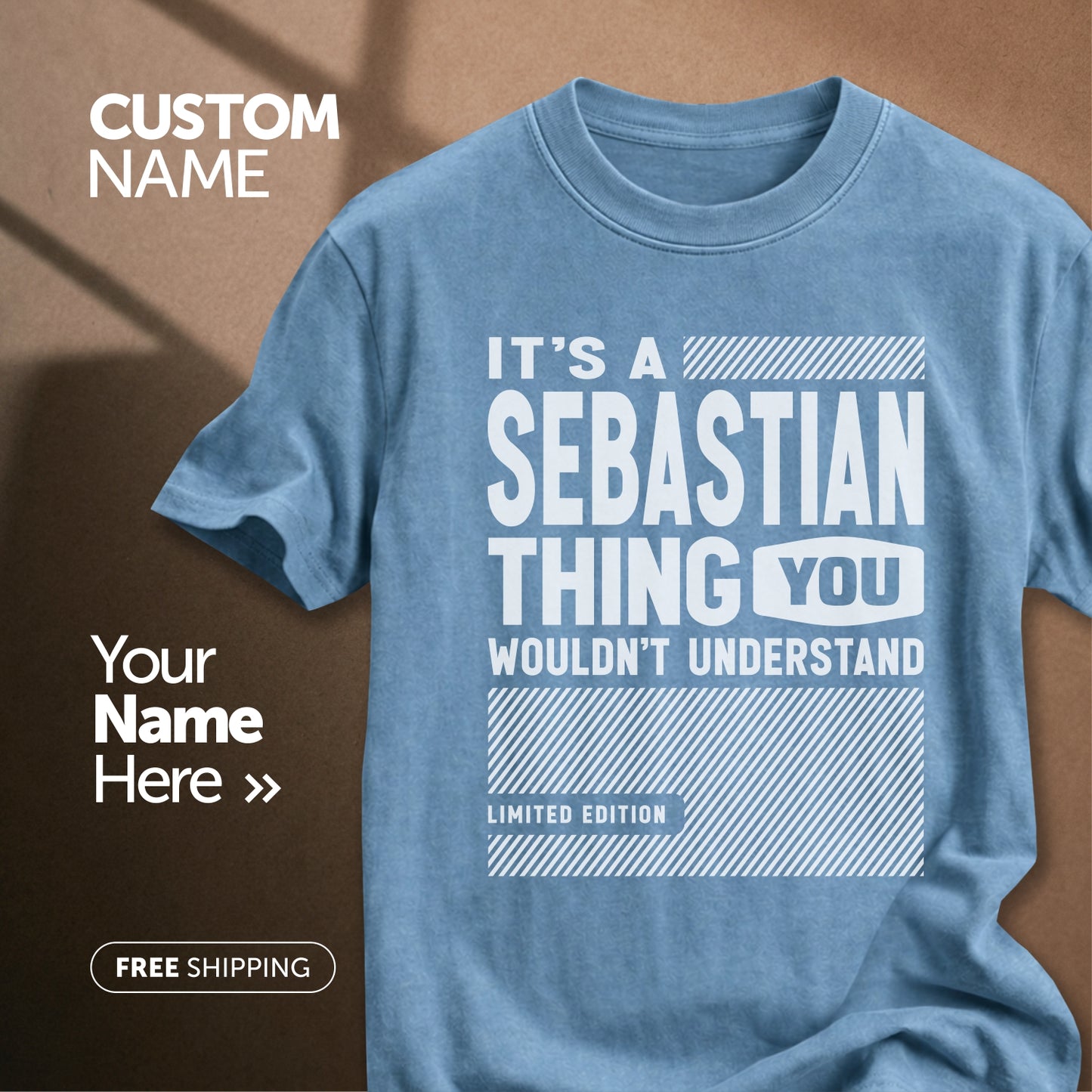 It's a Sebastian Thing | Custom Name T-Shirt