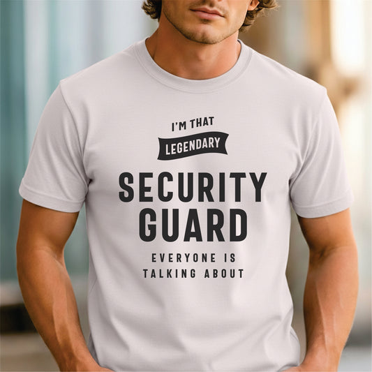 Custom Profession - Legendary Security Guard Everyone is Talking About unisex classic tee