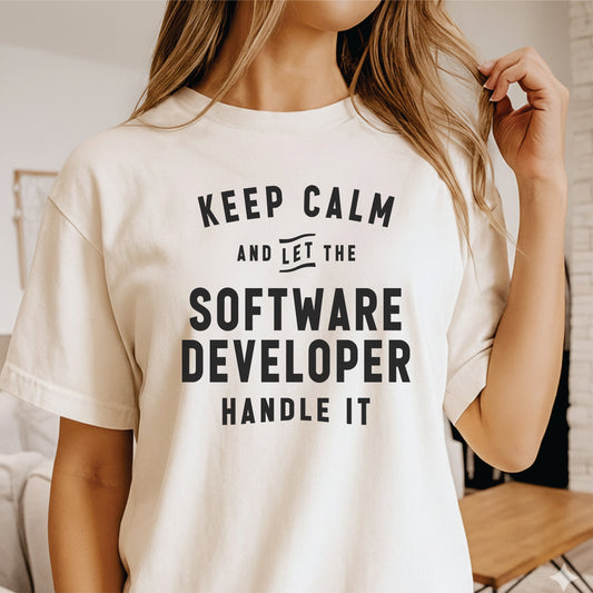 Custom Profession - Keep Calm and Let the Software Developer Handle It unisex classic tee