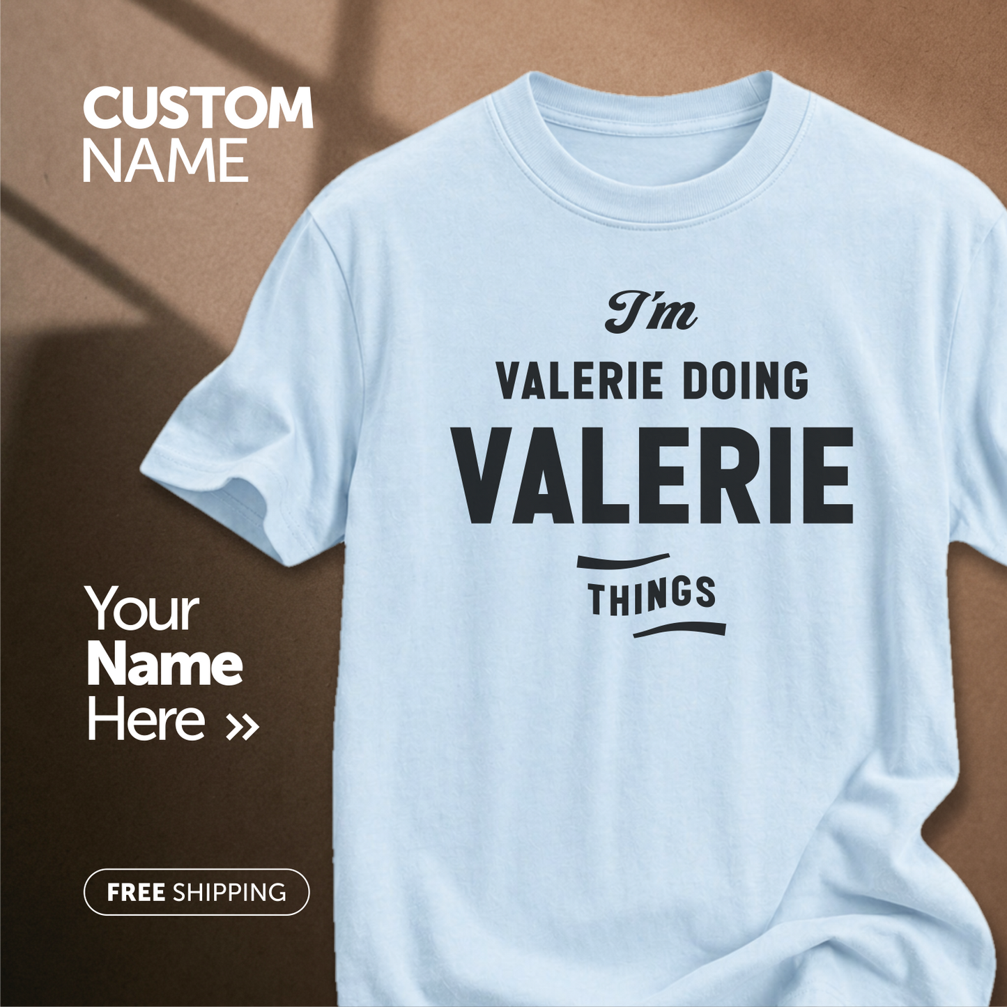 Customize This Design With Your Name!