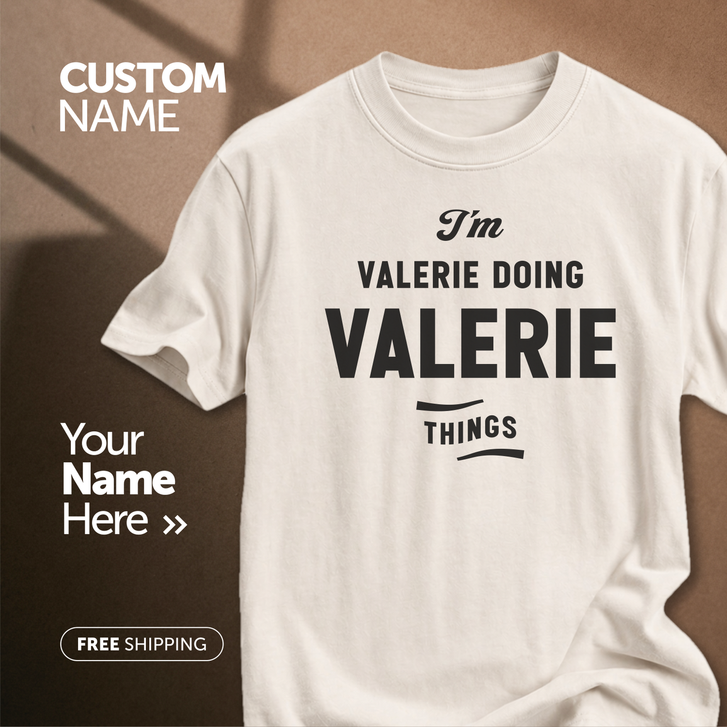 Customize This Design With Your Name!
