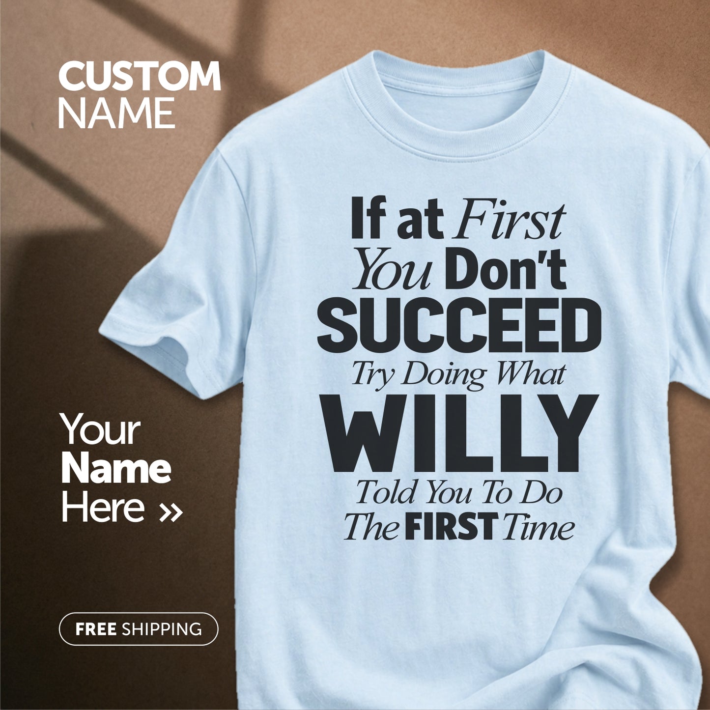 Customize This Design With Your Name!