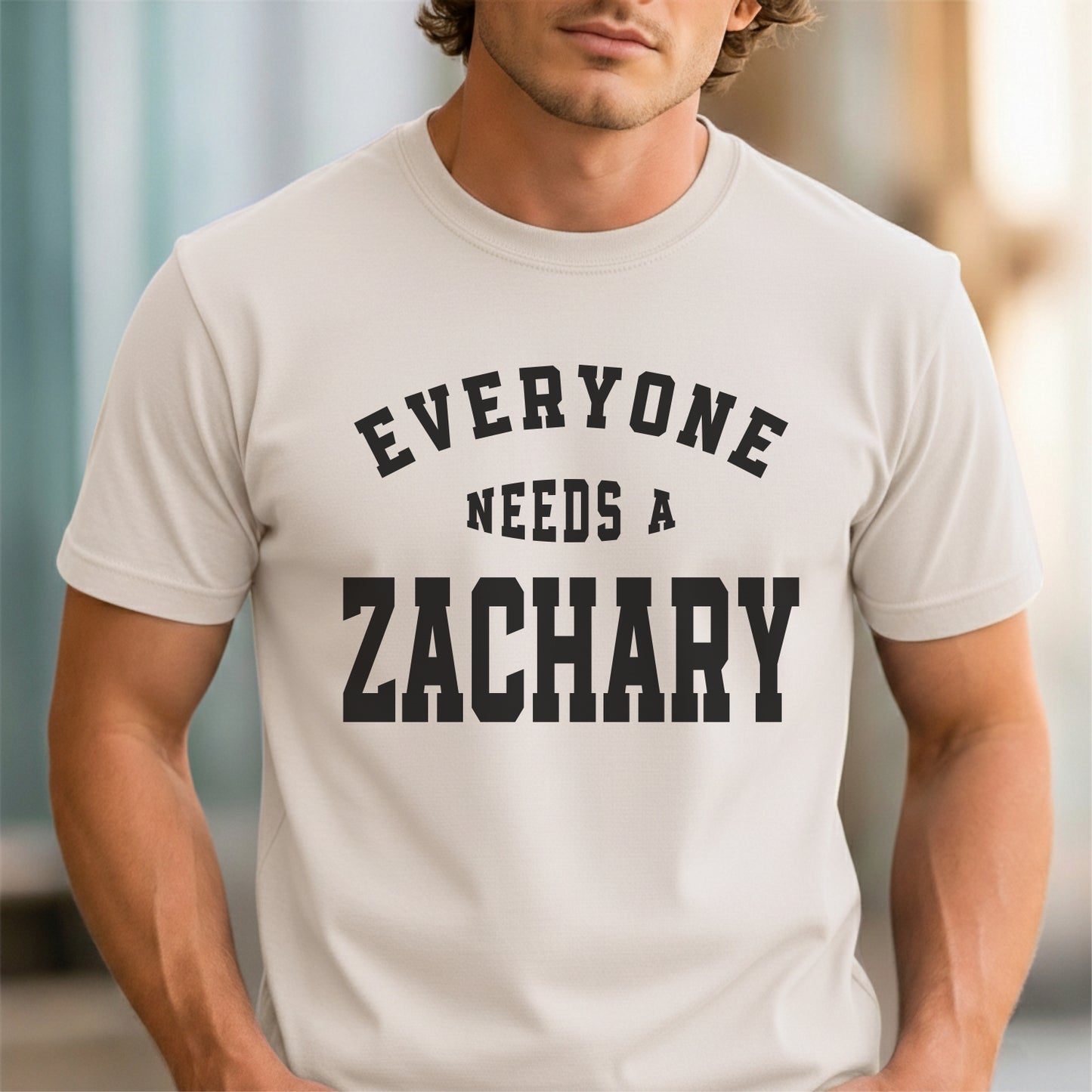 Funny Custom Name - Everyone Needs a Zachary unisex classic tee
