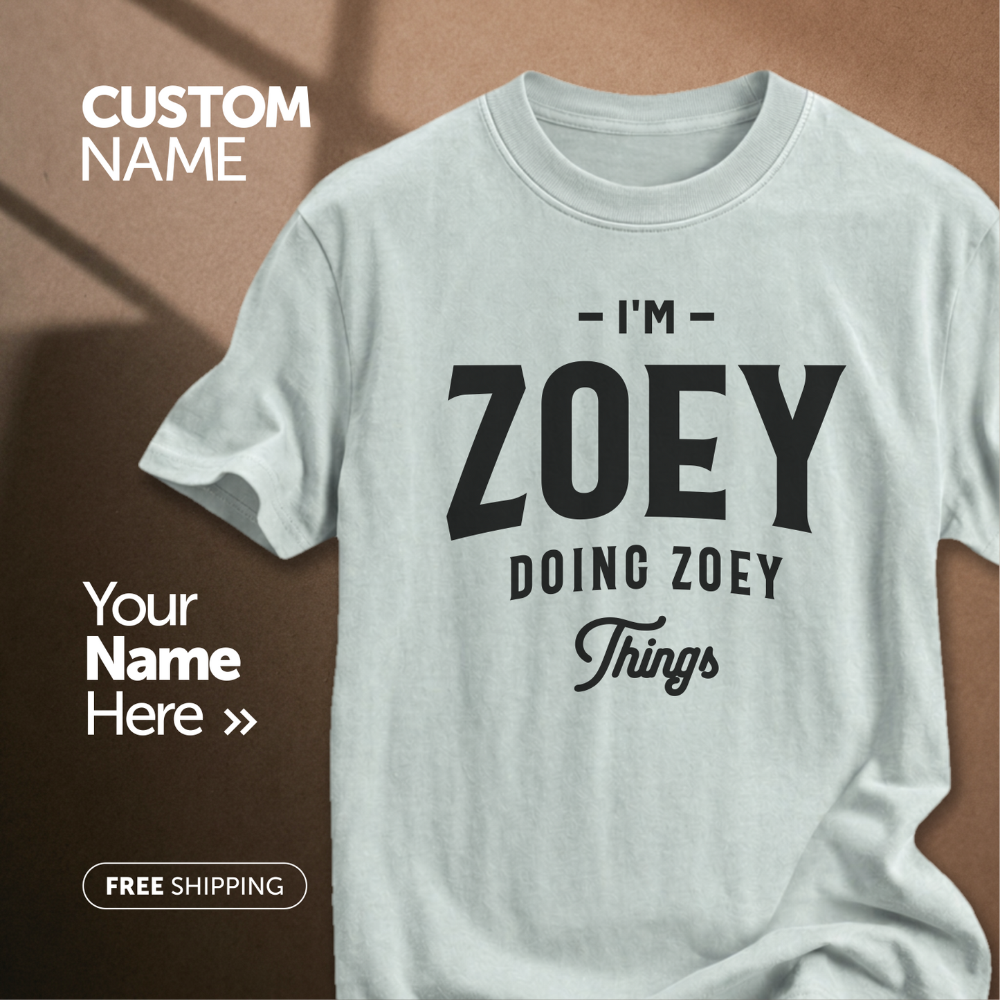 Customize This Design With Your Name!