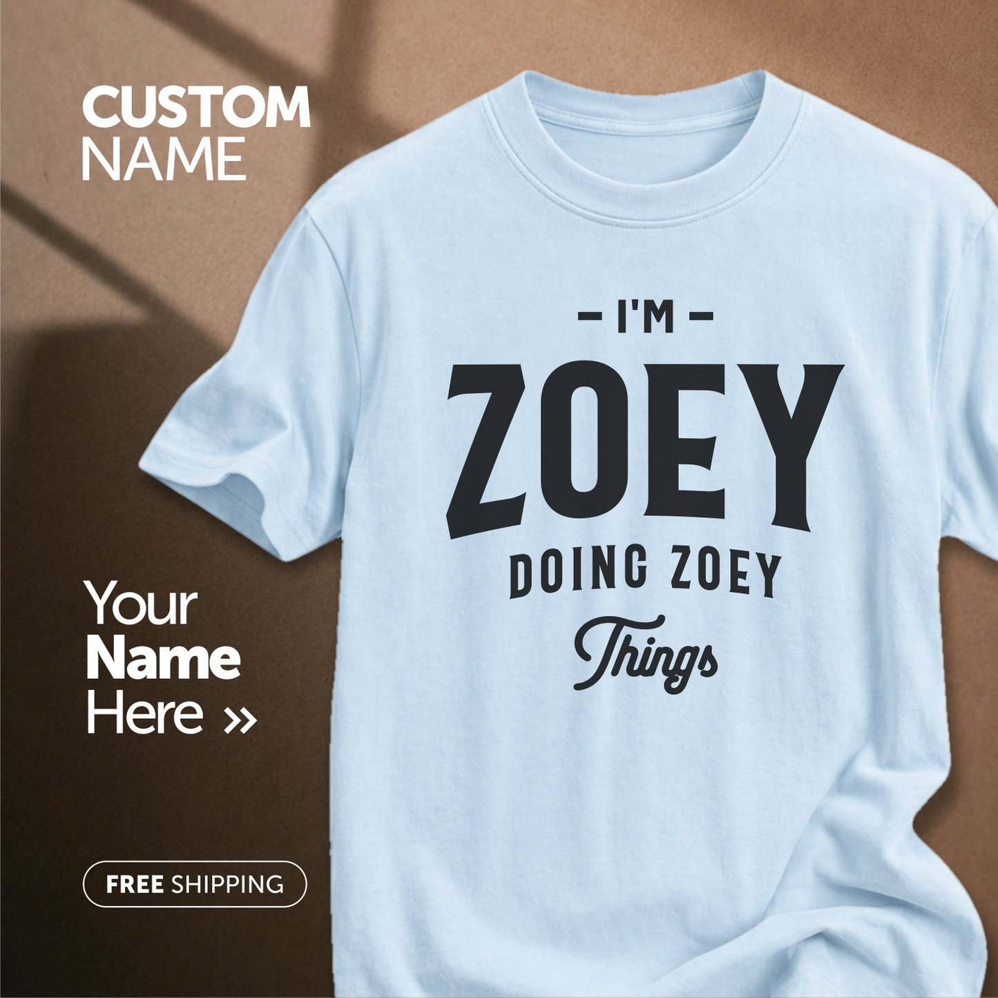 Customize This Design With Your Name!